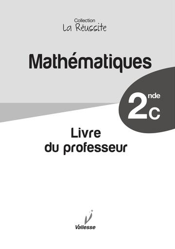 Corrigé Collection la reussite Maths 2nde C by Tehua edition 2023