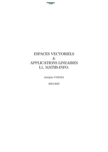 MATHS SUP COURS MI Espaces Vectoriels et applications lineaires by TEHUA