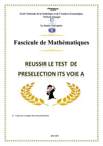 FASCICULE DE MATHS Tle S REUSSIR LE TEST DE PRESELECTION IUTS VOIE A BY TEHUA