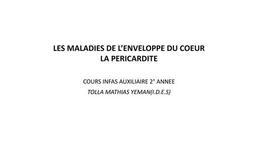 INFAS Cours sur la PERICARDIE maladies de l'enveloppe du coeur By TEHUA