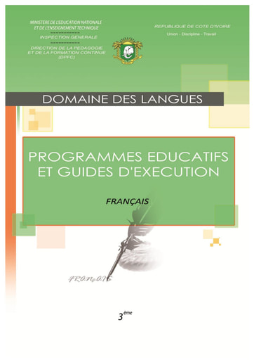 Programmes éducatifs et guides d’exécution Français 3eme