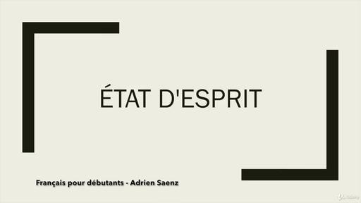 17  Etat d esprit