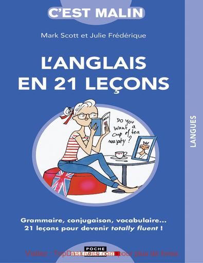 L'anglais en 21 leçons c'est malin