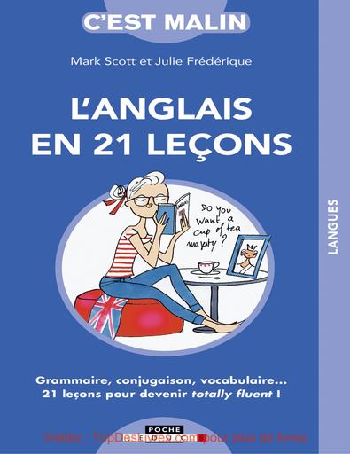 L'anglais en 21 leçons c'est malin