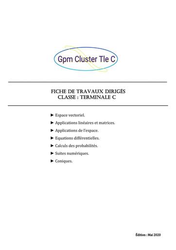 Travaux dirigés CLUSTER Maths Tle C GPM by Tehua