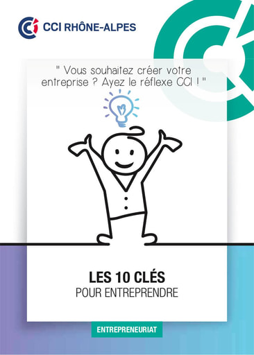 Les 10 clés pour entreprendre