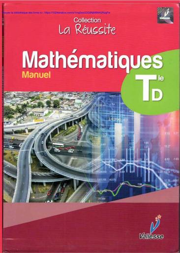 Collection la reussite Manuel Valesse TleD_Maths