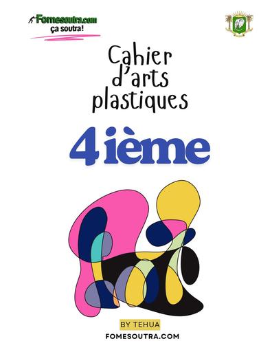 COURS ARTS PLASTIQUES 4ième EN by TEHUA