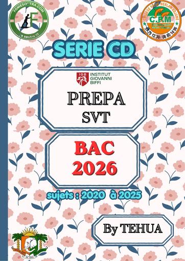 SVT SERIE CD PREPA BAC 2026 by TEHUA