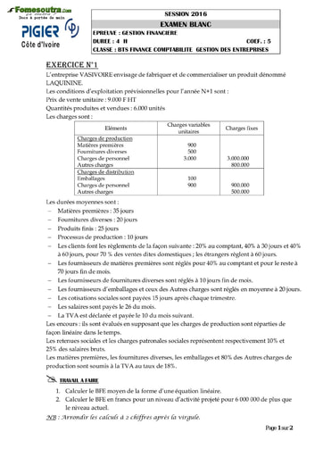 Sujet Gestion Financière BTS Finances Comptabilité et Gestion d’Entreprises - PIGIER 2016 BTS blanc