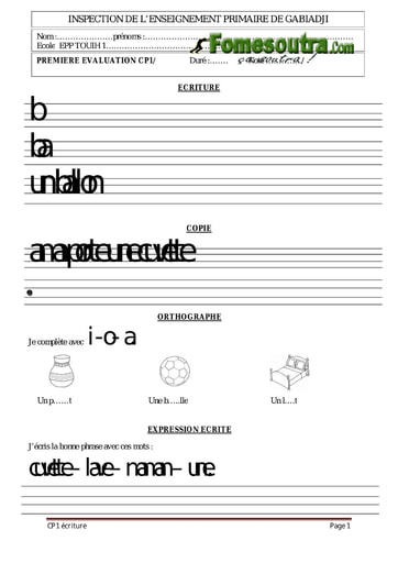 Evaluation Ecriture-Maths-orthographe CP1