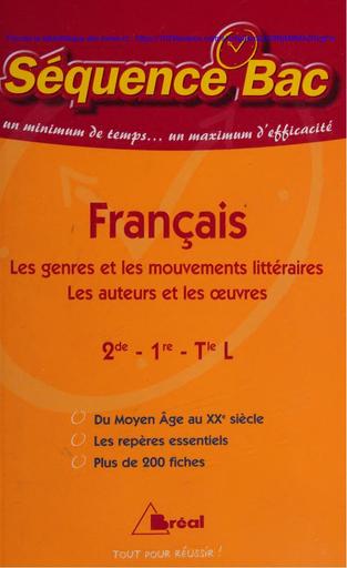 Français - les genres et les mouvements littéraires ; les -- [Louis-Georges Tin]