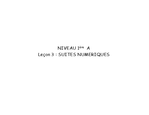 FICHE DE COURS MATHS APC 1ière A 5  Suites Numériques by TEHUA