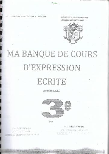 BANQUE DE COURS EXPRESSION ECRITE 3e APC by TEHUA