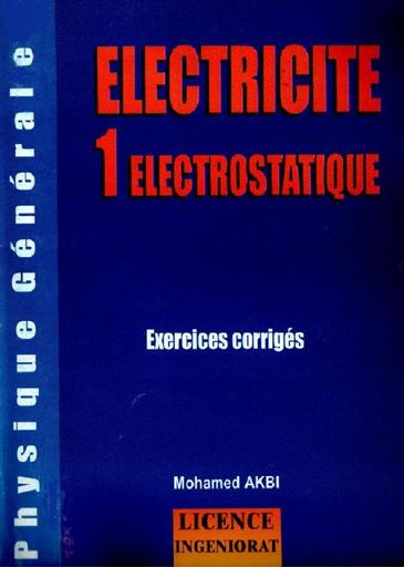 ELECTRICITE 1 ELECTROSTATIQUE by Tehua