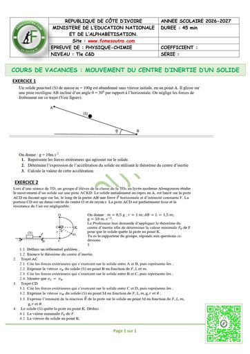 FICHE 1 PHYSIQUE MOUVEMENT DU CENTRE D’INERTIE D’UN SOLIDE Tle C&D BY TEHUA