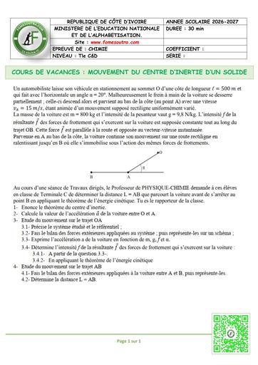 FICHE 2 PHYSIQUE MOUVEMENT DU CENTRE D’INERTIE D’UN SOLIDE Tle C&D BY TEHUA