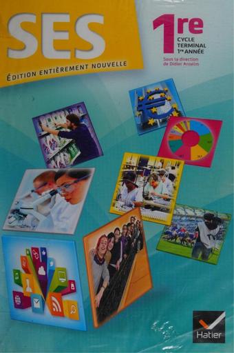 Sciences Économiques et Sociales - Classe de 1ère (Édition Nouvelle)