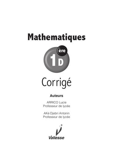 Maths CORRIGE CAHIER MATHS 1D valesse