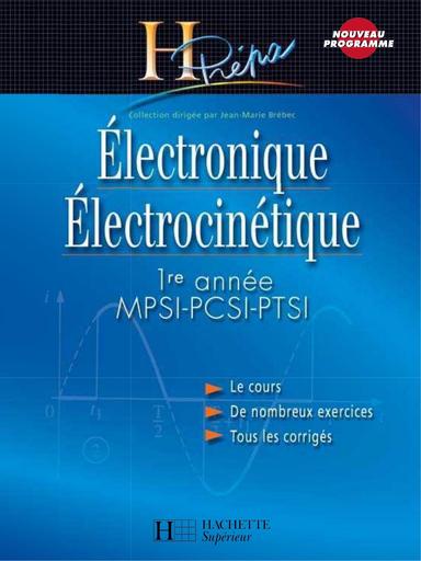 SUP Électronique et Électrocinétique MPSI PCSI PTSI by Tehua