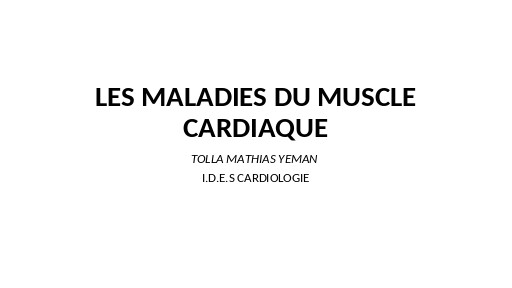 INFAS COURS AS 2ème ANNEE LES MALADIES DU MUSCLE CARDIAQUE by TEHUA