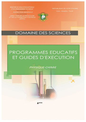 Programmes éducatifs et guides d’exécution Physique-Chimie 6eme