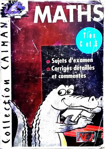 Collection caiman Maths Tle C et E