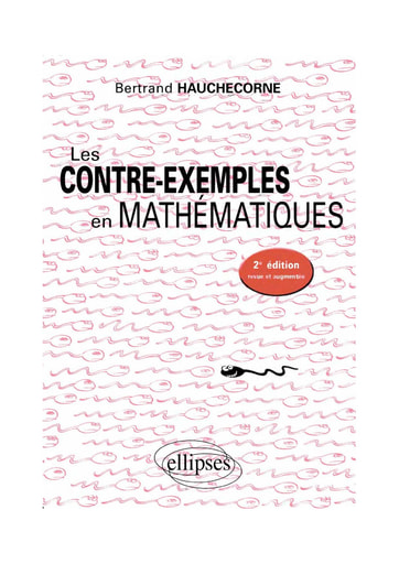 Les contre exemples en mathematiques