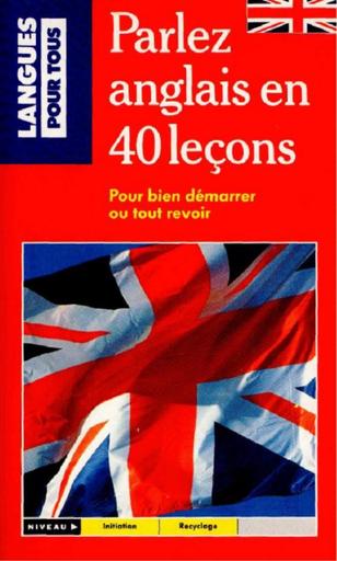 Parlez anglais en 40 leçons by Tehua