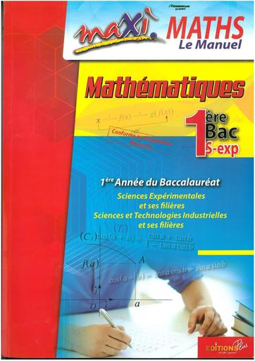 LIVRE DE MATHS 1ière S EXP MAXI MATHS LE MANUEL BY TEHUA