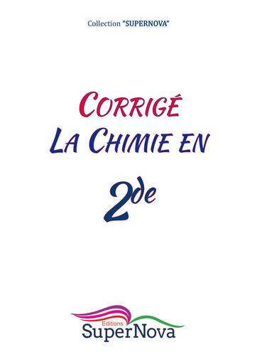 Corrigé Manuel de Chimie 2nde C collection SuperNova by Tehua