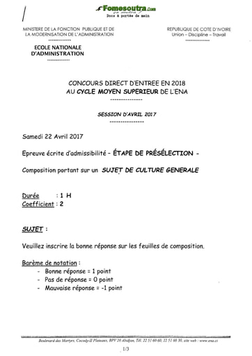 Sujet de Culture Générale - Etape de présélection concours ENA cycle moyen supérieur  (Avril 2017)