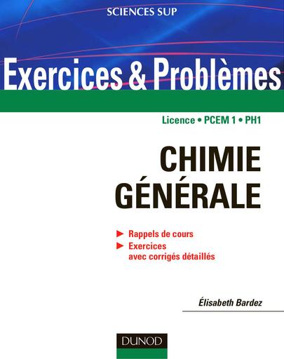 Exercices et Problèmes de Chimie Générale