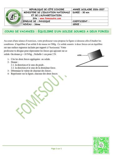 FICHE 7 PC 3ième L3 ÉQUILIBRE D’UN SOLIDE SOUMIS A DEUX FORCES by TEHUA
