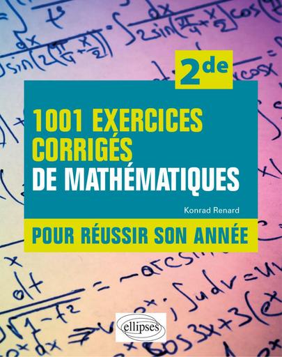 Livre de Maths 2nde C 1001 exercices corrigés by Tehua