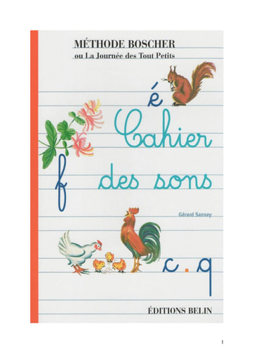 Méthode Boscher   Cahier des Sons