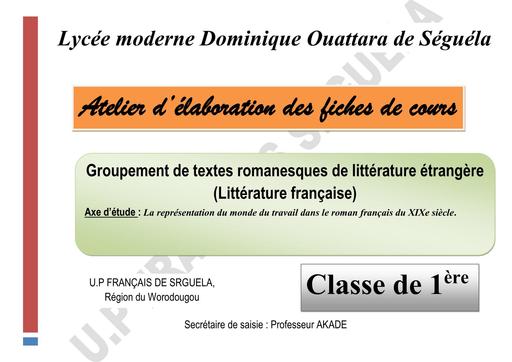 Groupement de Textes ROMAN 1ère LE MONDE DU TRAVAIL 2024 by Tehua