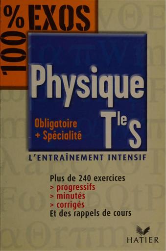 Livre de Physique Tle S ObligatSpé 100% exo by Tehua