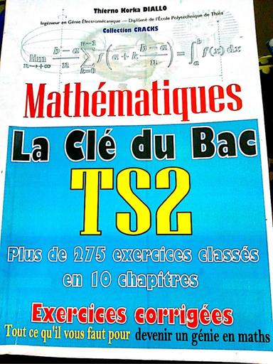 La Clé du bac Maths TS2(Korka) by Tehua