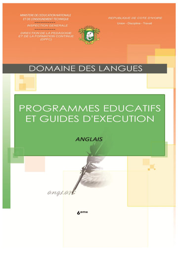 Programmes éducatifs et guides d’exécution Anglais 6eme