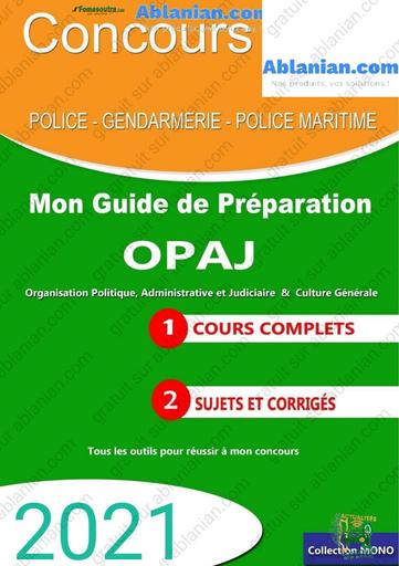 OPAJ MON GUIDE DE PREPA POLICE ET GENDARMERIE 2021 BY TEHUA