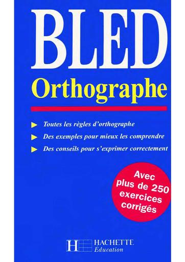 Bled orthographe