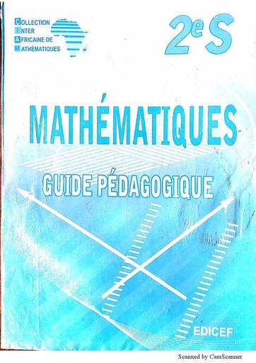 Guide pédagogique 2nde C maths CIAM by Tehua