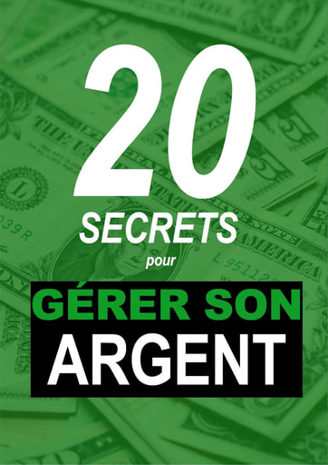 20 secrets pour gerer son argent