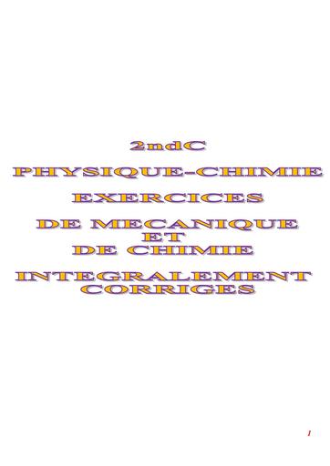 Fascicule PC 2nde C resumé, exercices et corrigés by Tehua
