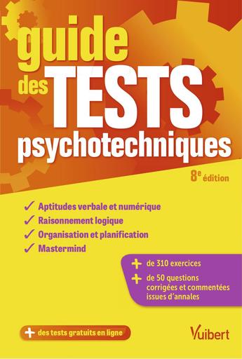 GUIDE DES TESTS PSYCHOTECHNIQUES Ed Vuibert