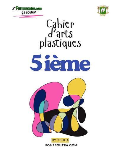 COURS ARTS PLASTIQUES 5ième EN by TEHUA