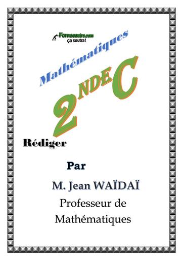 COURS DE MATHS 2nde C 2 BY TEHUA