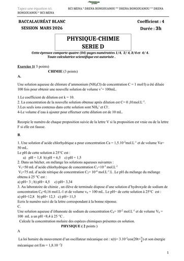 BAC blanc FEVRIER 2026 PC SERIE D SUJET+BAREME Drena BONGOUANOU By TEHUA