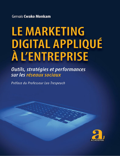 Le marketing digital appliqué à l'entreprise